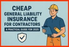 Cheap General Liability Insurance for Contractors A Practical Guide for 2025